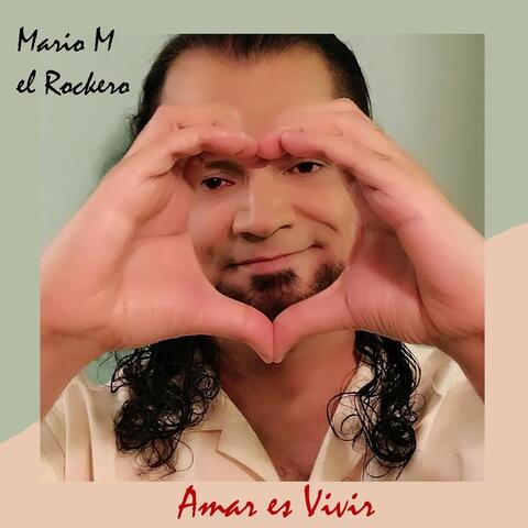 Amar Es Vivir