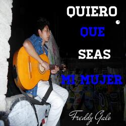 Quiero Que Seas Mi Mujer