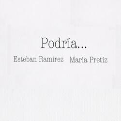 Podría (feat. María Pretiz)