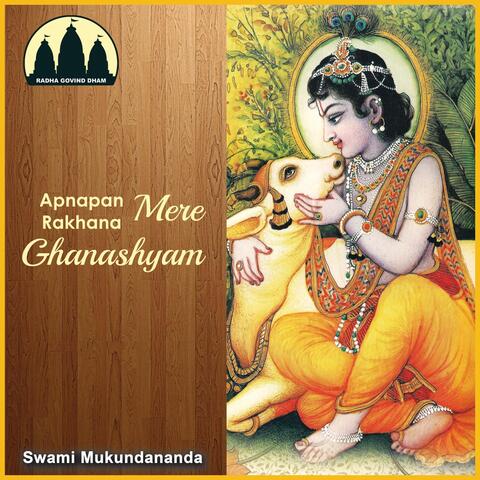 Apnapan Rakhna Mere Ghanshyam
