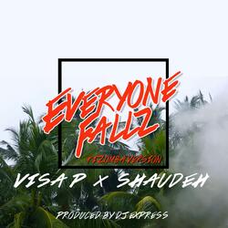 Everyone Fallz (Kizomba Version) [feat. Shaudeh]