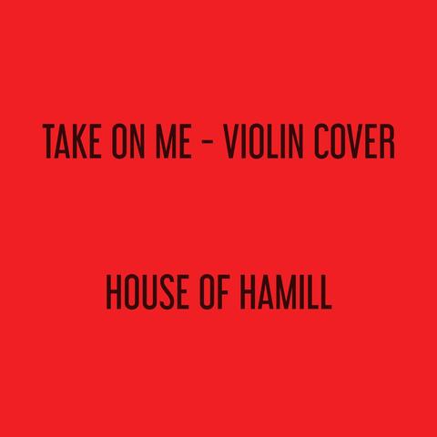 Take on Me