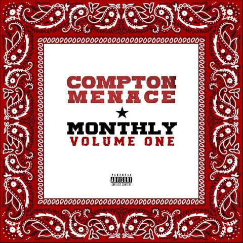 Compton Menace Monthly, Vol. 1