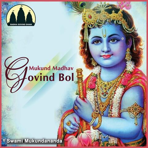 Mukund Madhav Govind Bol