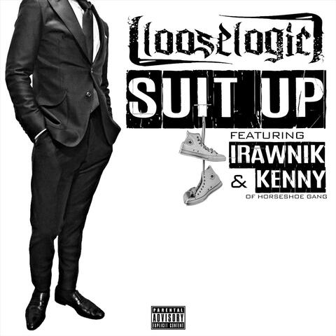 Suit Up (feat. Irawnik & Kenny)