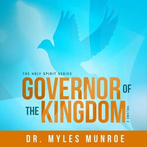 Holy Spirit Series: Governor of the Kingdom, Vol. 2 (Live)