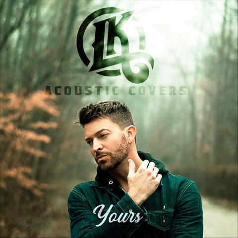 Yours (Acoustic Covers)