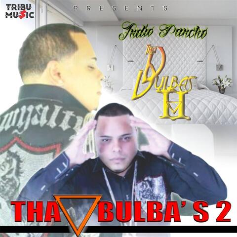 Tha Bulbas 2
