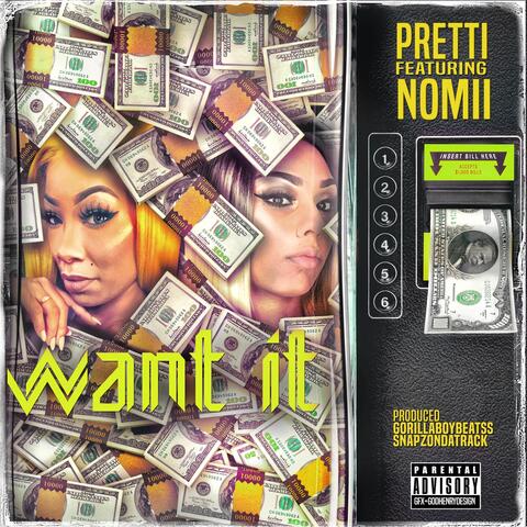 Want It (feat. Nomii)
