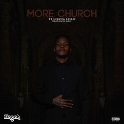 More Church (feat. Chang Cello)
