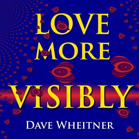 Love More Visibly