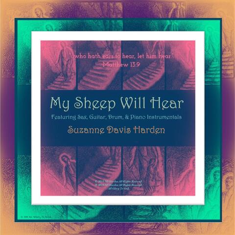 My Sheep Will Hear