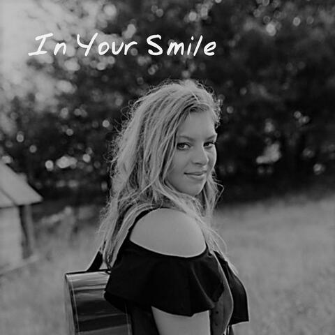 In Your Smile