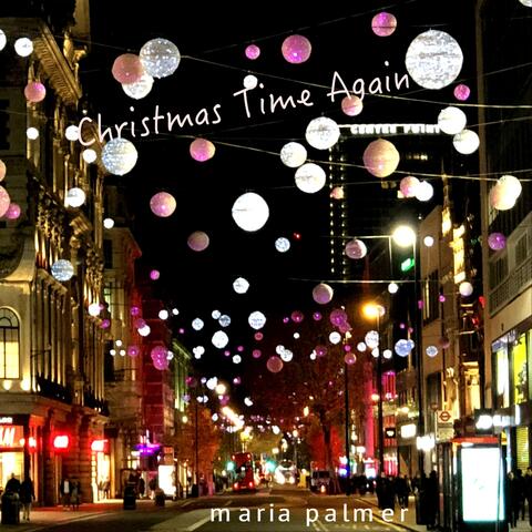 Christmas Time Again