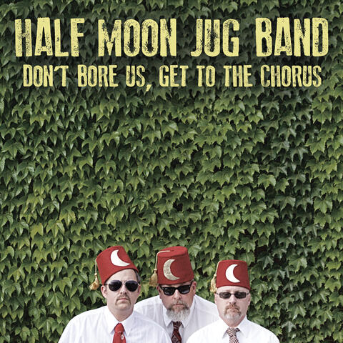 Don't Bore Us, Get to the Chorus