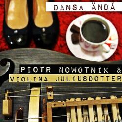 Dansa ändå (feat. Violina Juliusdotter)