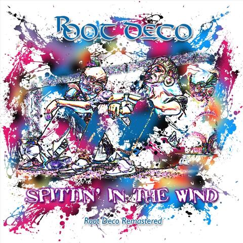Spittin' in the Wind (Remastered)