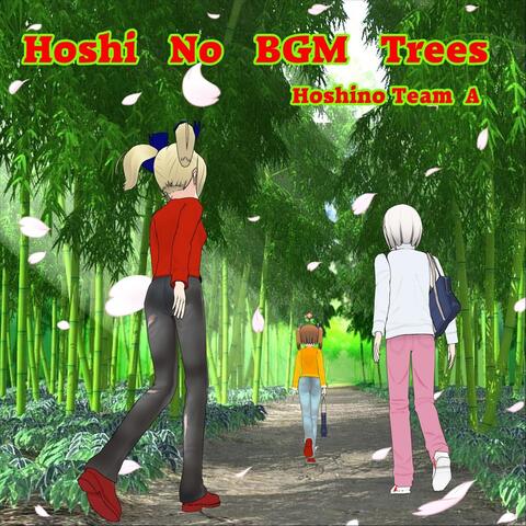 Hoshi No BGM Trees