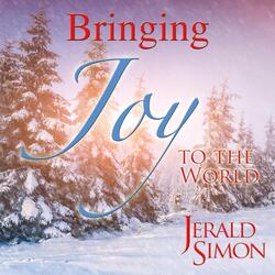 Bringing Joy to the World