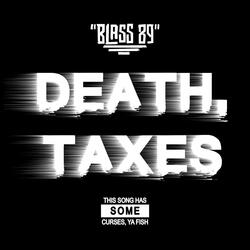 Death, Taxes
