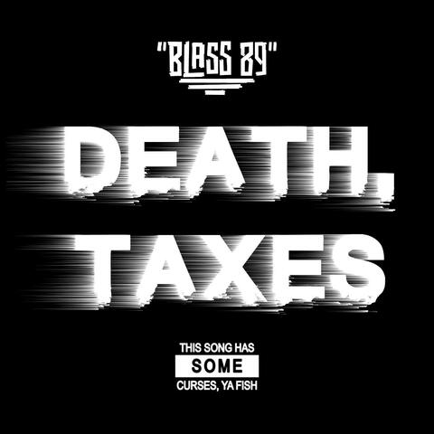 Death, Taxes