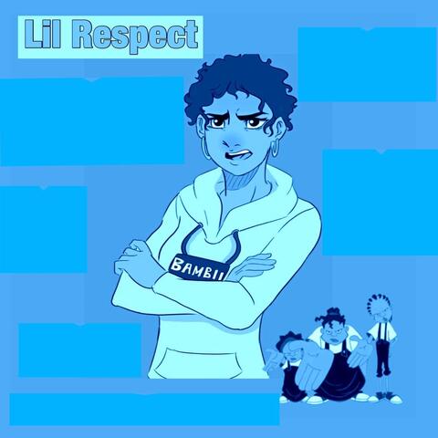 Lil Respect (Radio Edit)