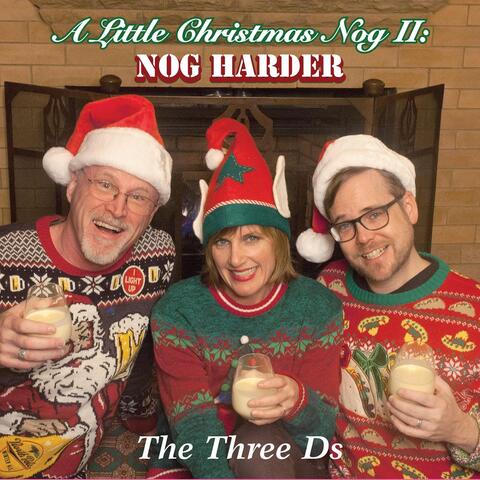 A Little Christmas Nog II: Nog Harder