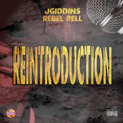The Reintroduction (feat. Rebel Rell)