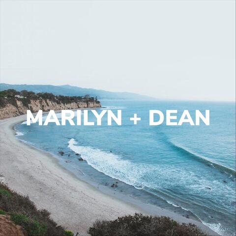 Marilyn + Dean