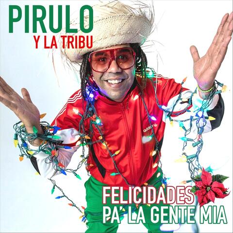 Felicidades Pa la Gente Mia