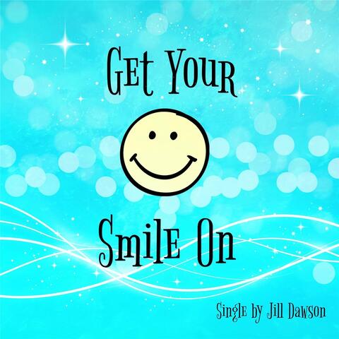 Get Your Smile On