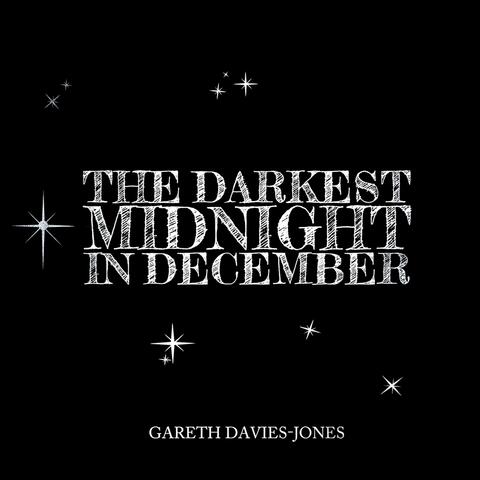 The Darkest Midnight in December