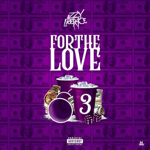 For the Love 3