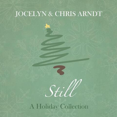 Still: A Holiday Collection