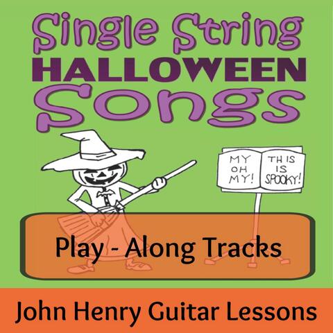 Single String Halloween Songs (Play-Along Tracks)
