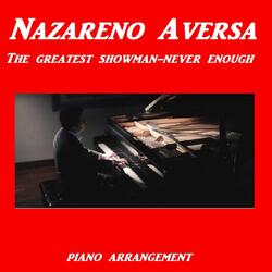 Never Enough (From "The Greatest Showman")