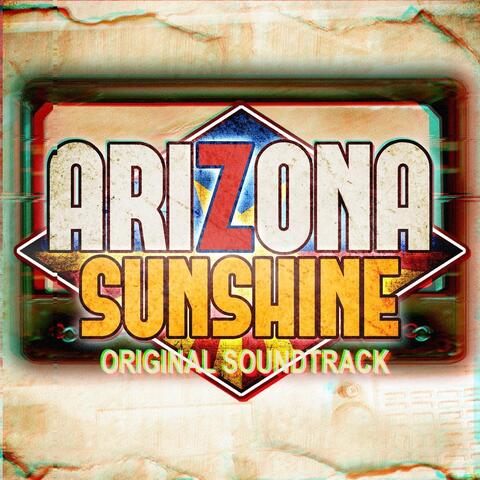 Arizona Sunshine (Original Soundtrack)