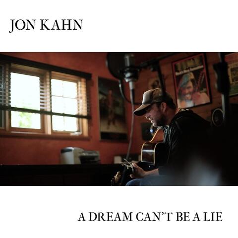A Dream Can't Be a Lie