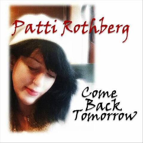 Come Back Tomorrow