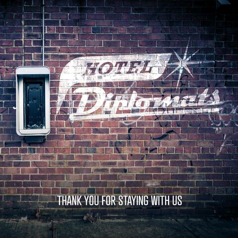 Thank You for Staying with Us
