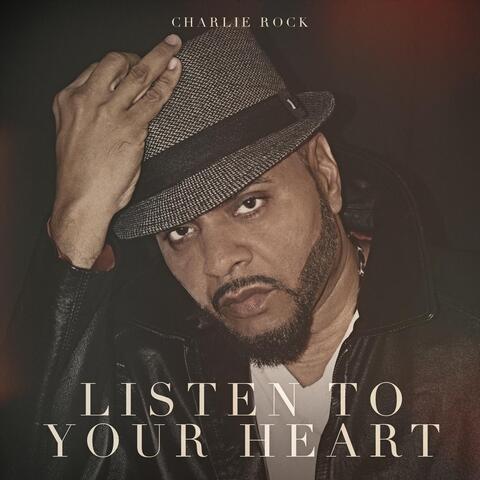 Listen to Your Heart