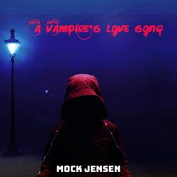 A Vampire's Love Song