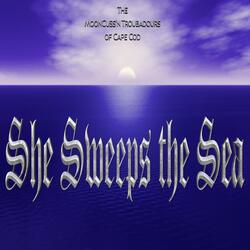 She Sweeps the Sea