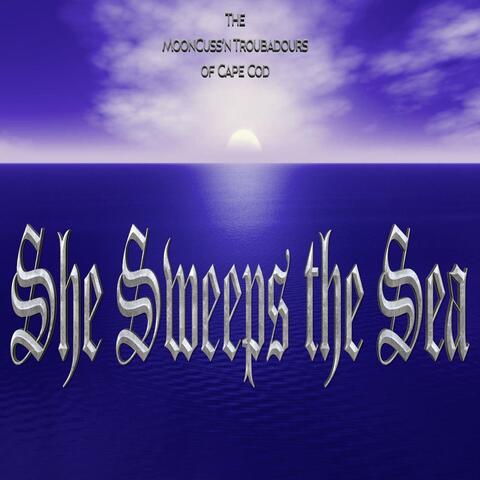 She Sweeps the Sea