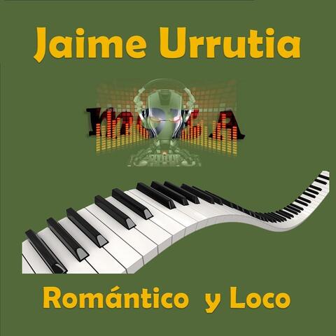 Romántico y Loco