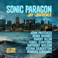 Sonic Paragon (feat. Renee Rosnes, John Patitucci, Harry Allen & Anthony Wilson)