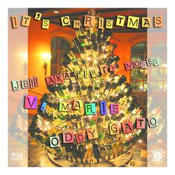 It's Christmas (feat. V. Marie & Oddy Gato)