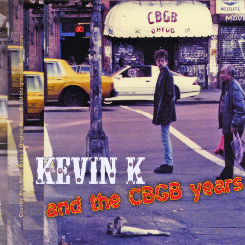 The CBGB Years (Live)