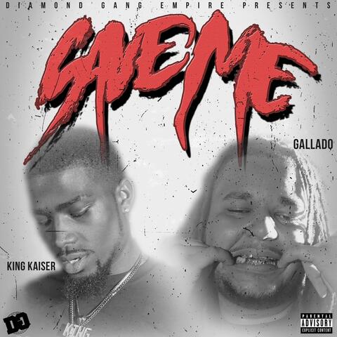 Save Me (feat. Gallado)