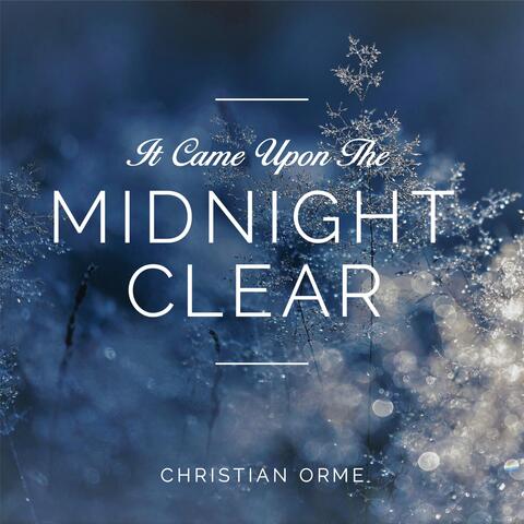 It Came Upon the Midnight Clear